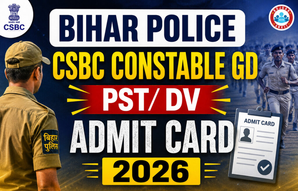 Bihar Police Csbc Constable Gd Pst/ Dv Admit Card 2026