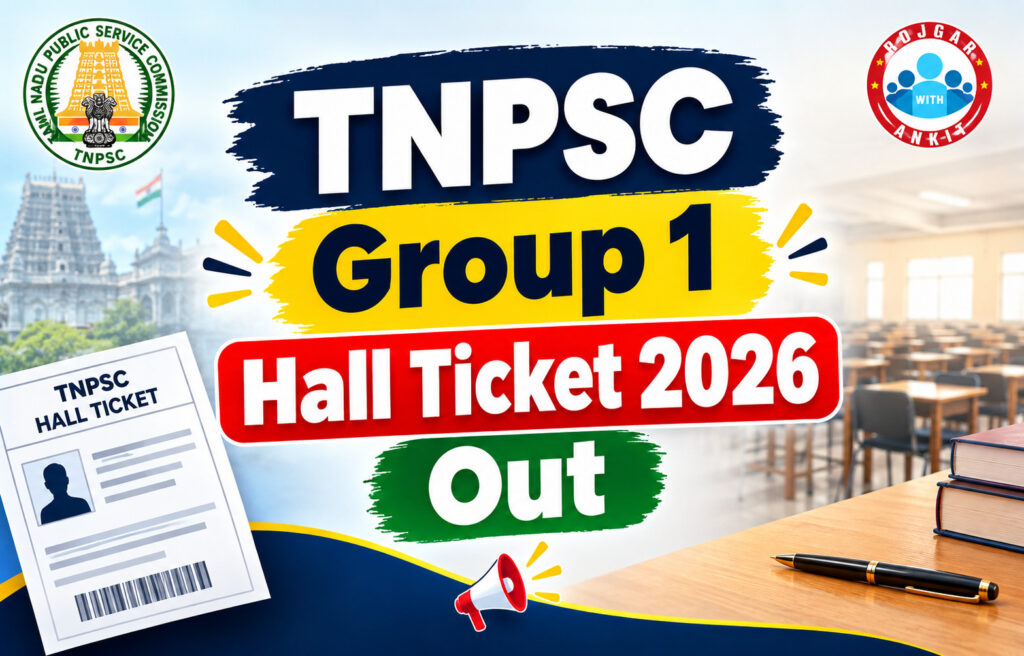 Tnpsc Group 1 Hall Ticket 2026 Out