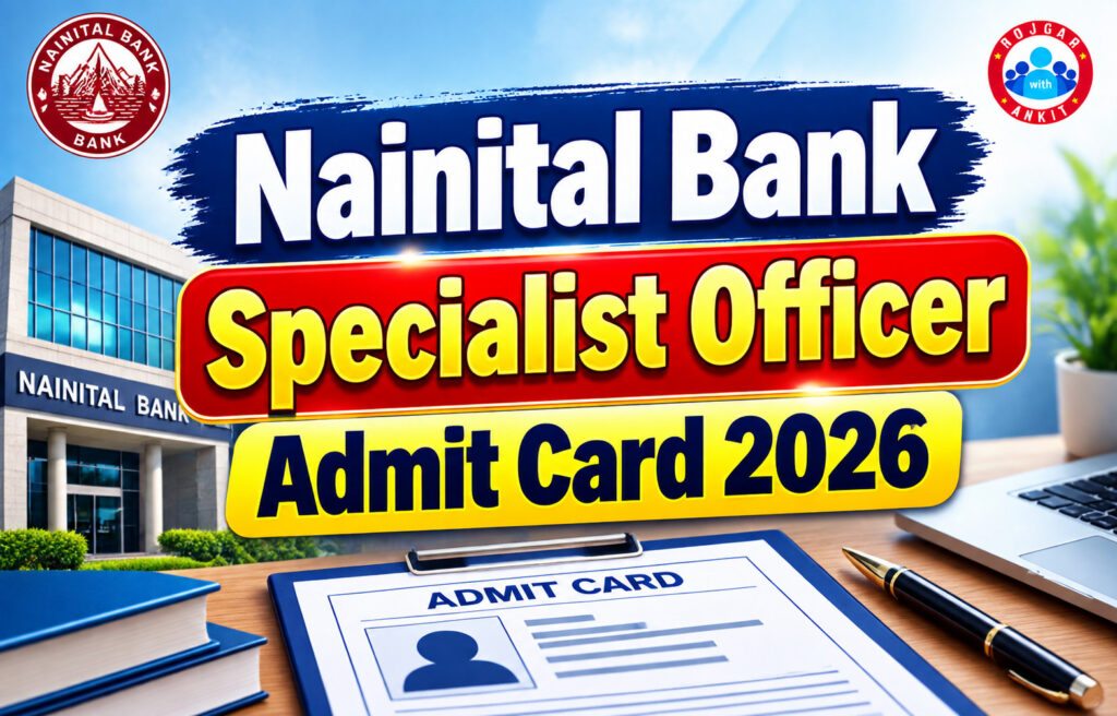 Nainital Bank Specialist Officer Admit Card 2026 2 Nainital Bank Specialist Officer Admit Card 2026