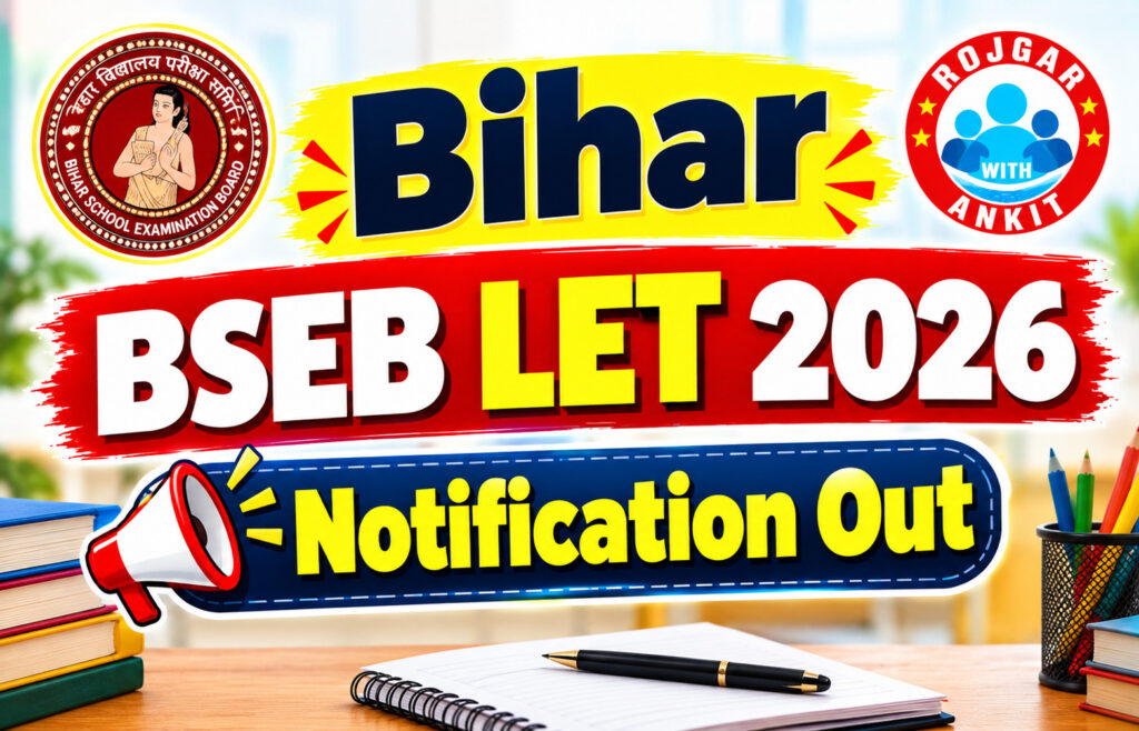 Bihar Bseb Let 2026 Notification Out