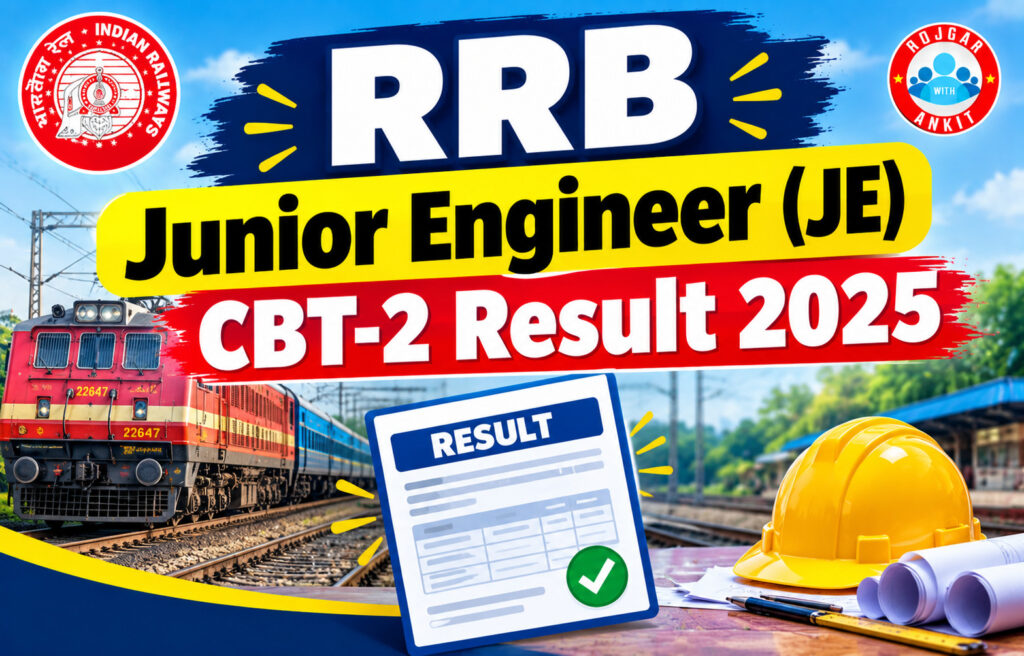 Rrb Junior Engineer Je Cbt-2 Result 2025