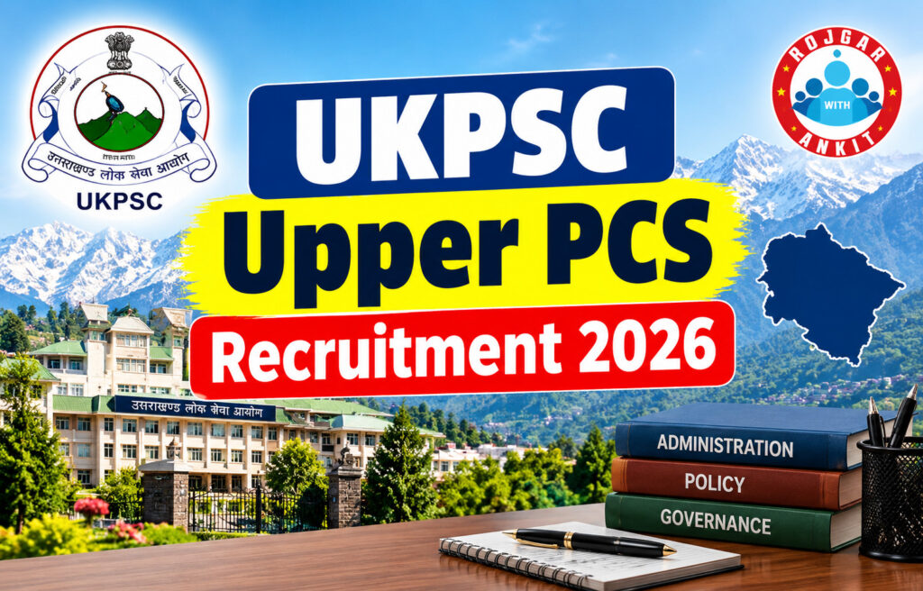 Ukpsc Upper Pcs Recruitment 2026
