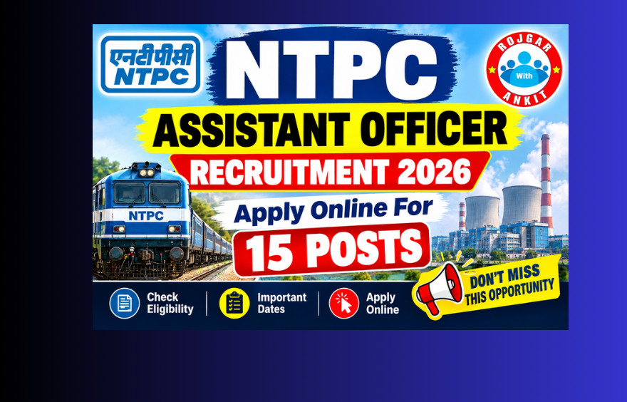 Ntpc Assistant Officer Recruitment 2026-Apply Online For 15 Posts !! 1 Ntpc