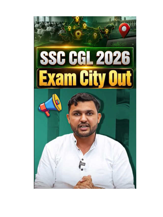 SSC CGL Exam City 2026 Out: Check Your City Now