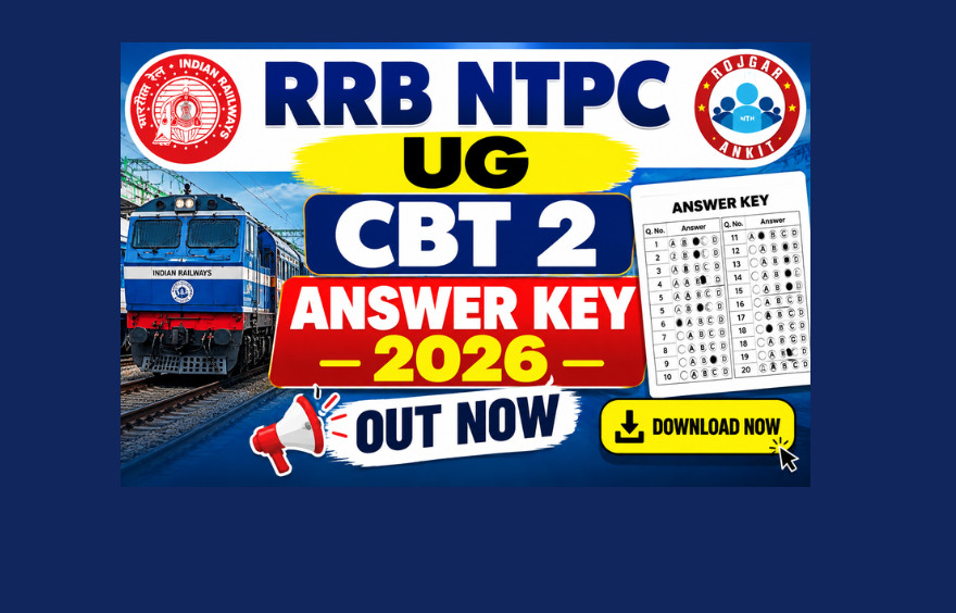 Rrb Ntpc Ug Cbt 2 Answer Key 2026 Out : Check Official Notice Here !! 1 Rrb