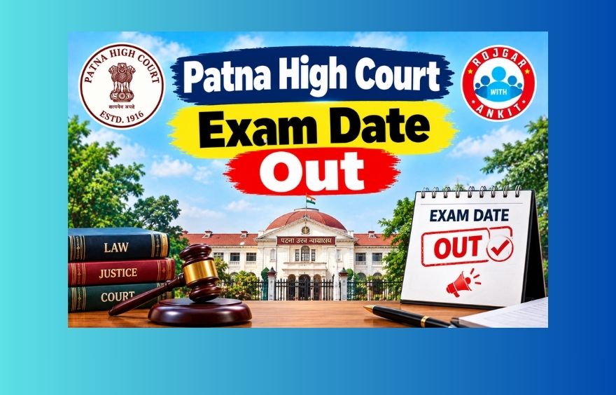Patna High Court Exam Date Out, Check Exam Schedule Here!!