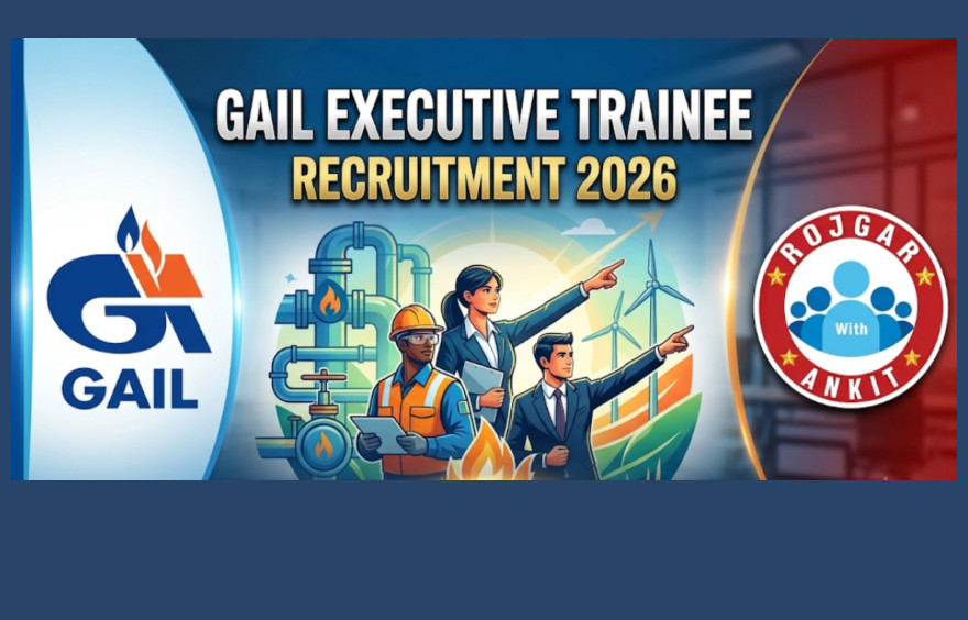 Gail Et Recruitment 2026 : Know Eligibility And Important Dates !! 1 Gail
