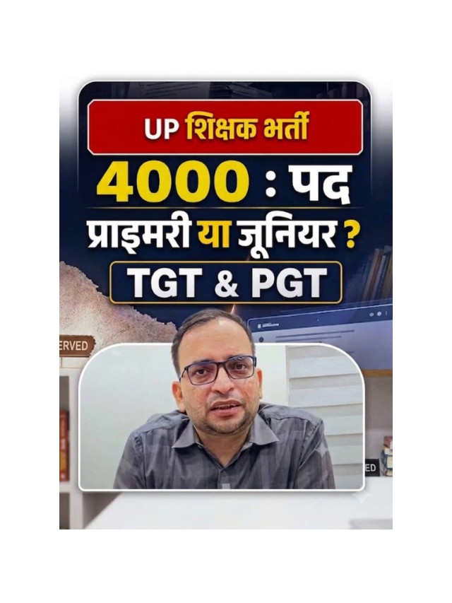 UP Teacher Recruitment 2026: 4,000 TGT & PGT Posts Expected, Check Details