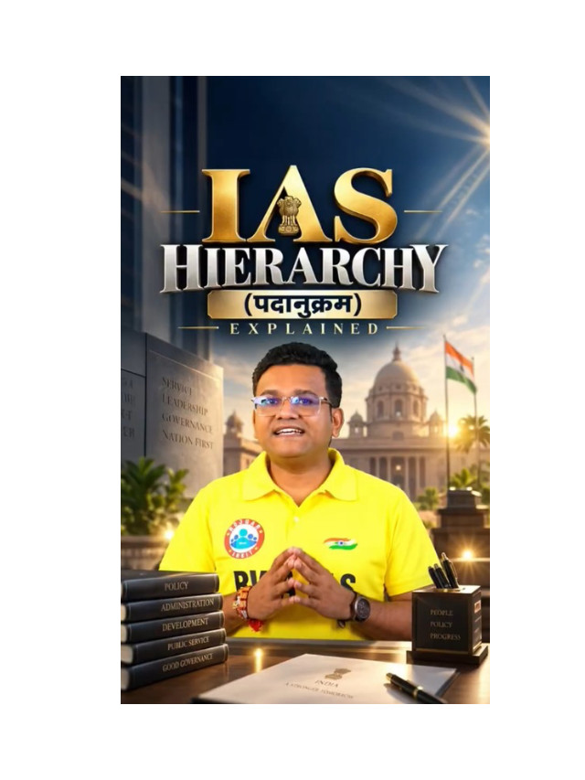 IAS Hierarchy Explained: From Entry-Level Officer to Cabinet Secretary