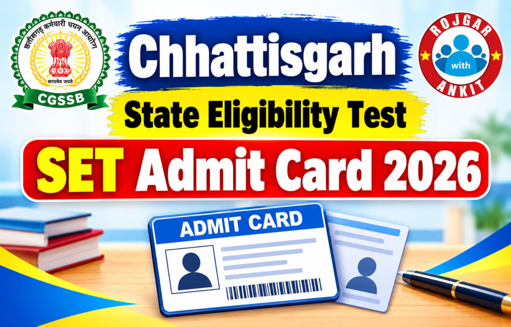 Chhattisgarh State Eligibility Test Set Admit Card 2026 2 Chhattisgarh