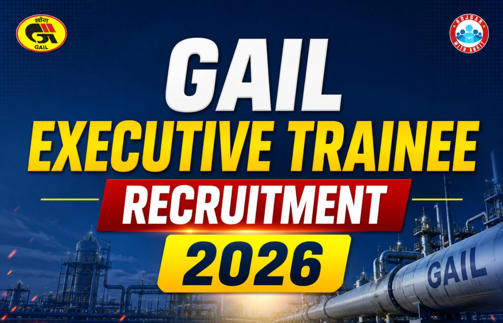 Gail Executive Trainee Recruitment 2026