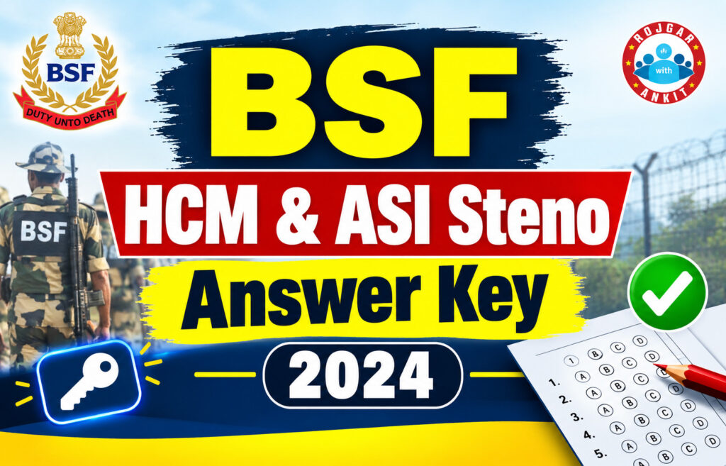 Bsf Hcm &Amp; Asi Steno Answer Key 2024