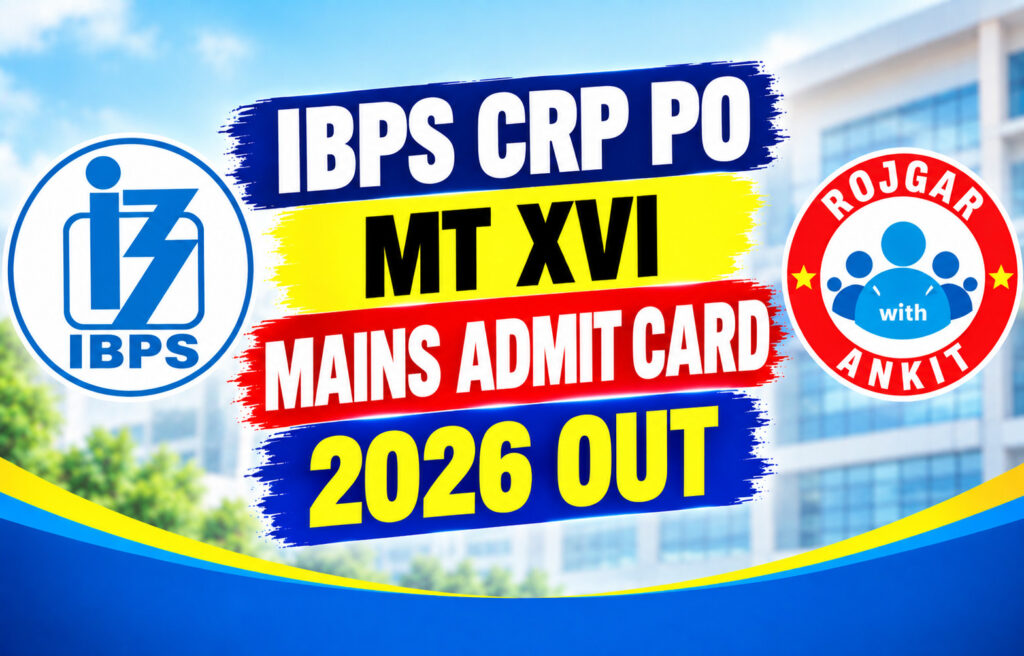 Ibps Crp Po Mt Xvi Mains Admit Card 2026 Out 2 Ibps Crp Po Mt Xvi Mains Admit Card 2026 Out