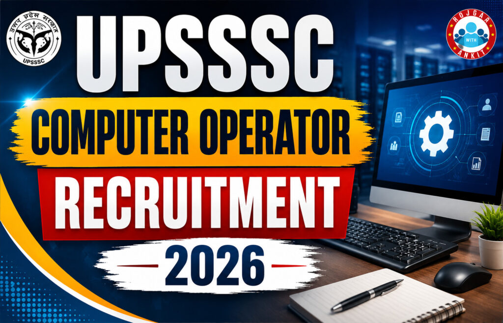 Upsssc Computer Operator Recruitment 2026
