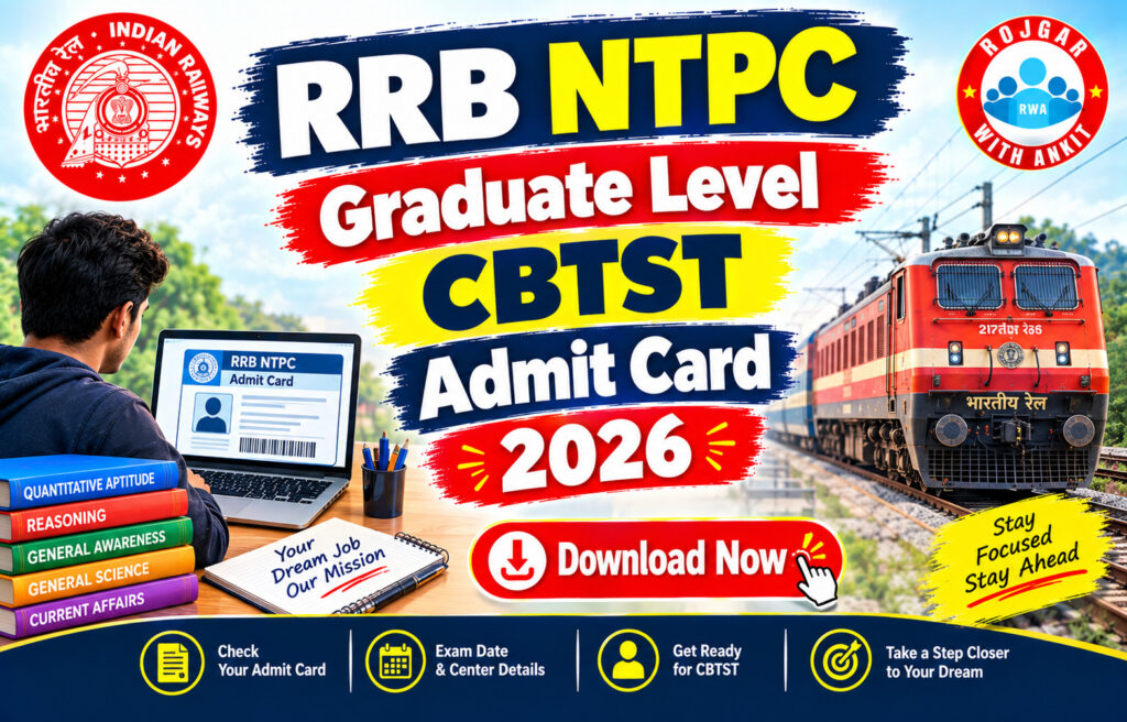 Rrb Ntpc Graduate Level Cbtst Admit Card 2026