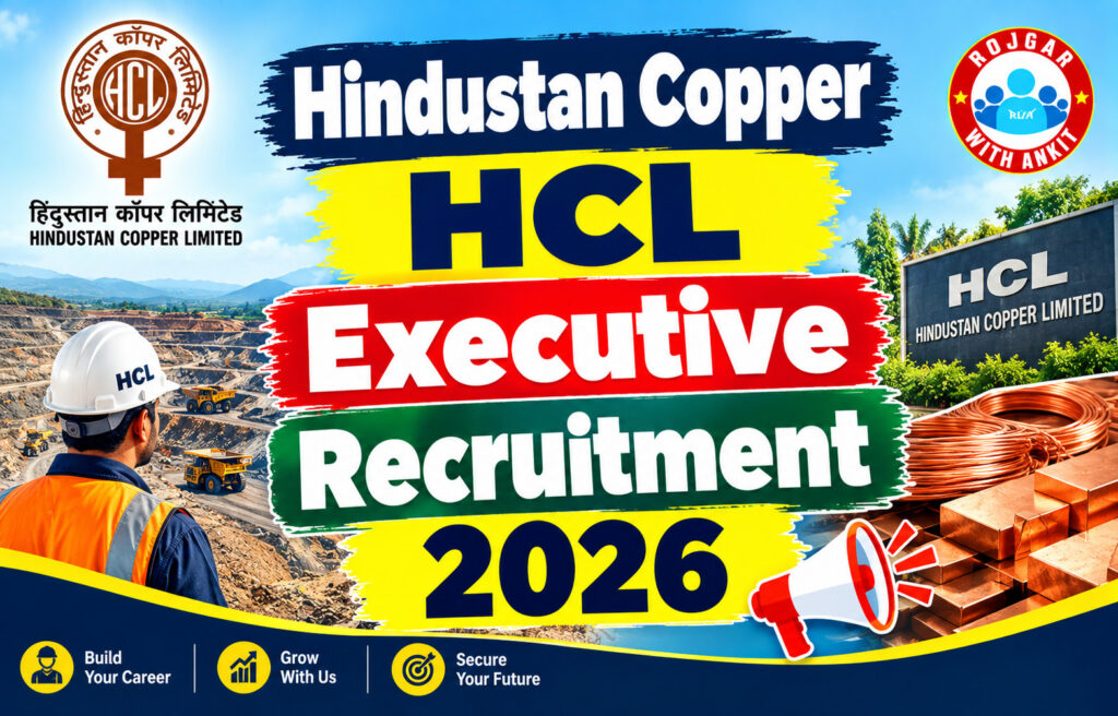 Hindustan Copper Hcl Executive Recruitment 2026 2 Hindustan Copper Hcl Executive Recruitment 2026