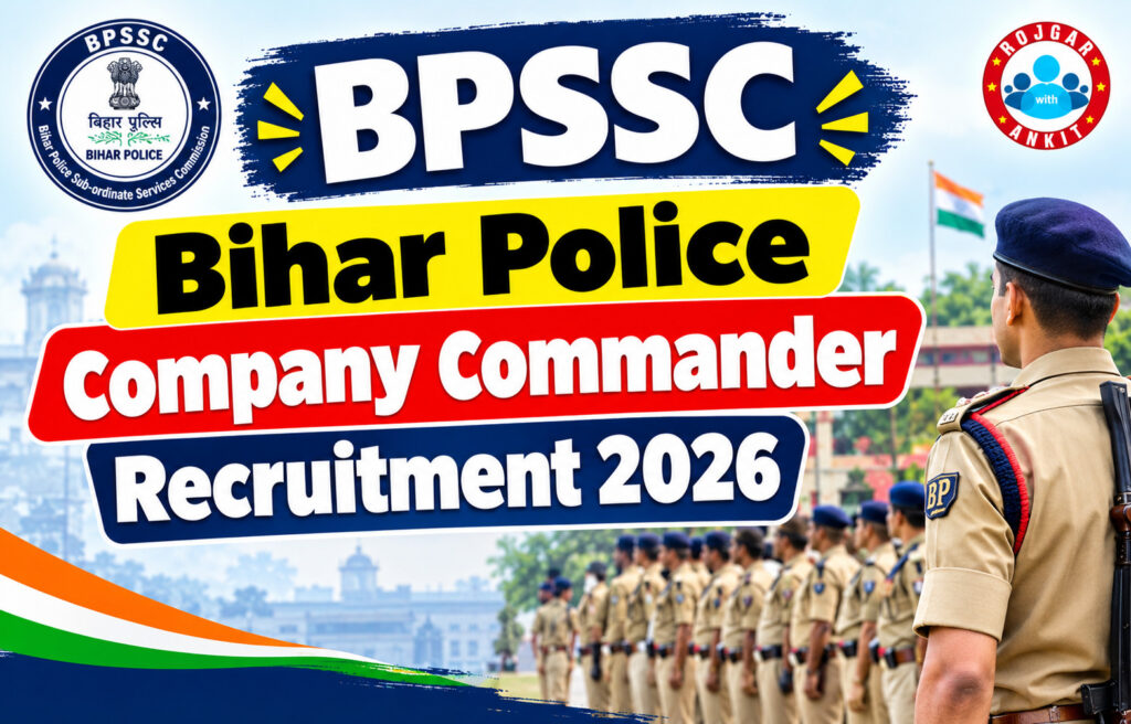 Bpssc Bihar Police Company Commander Recruitment 2026