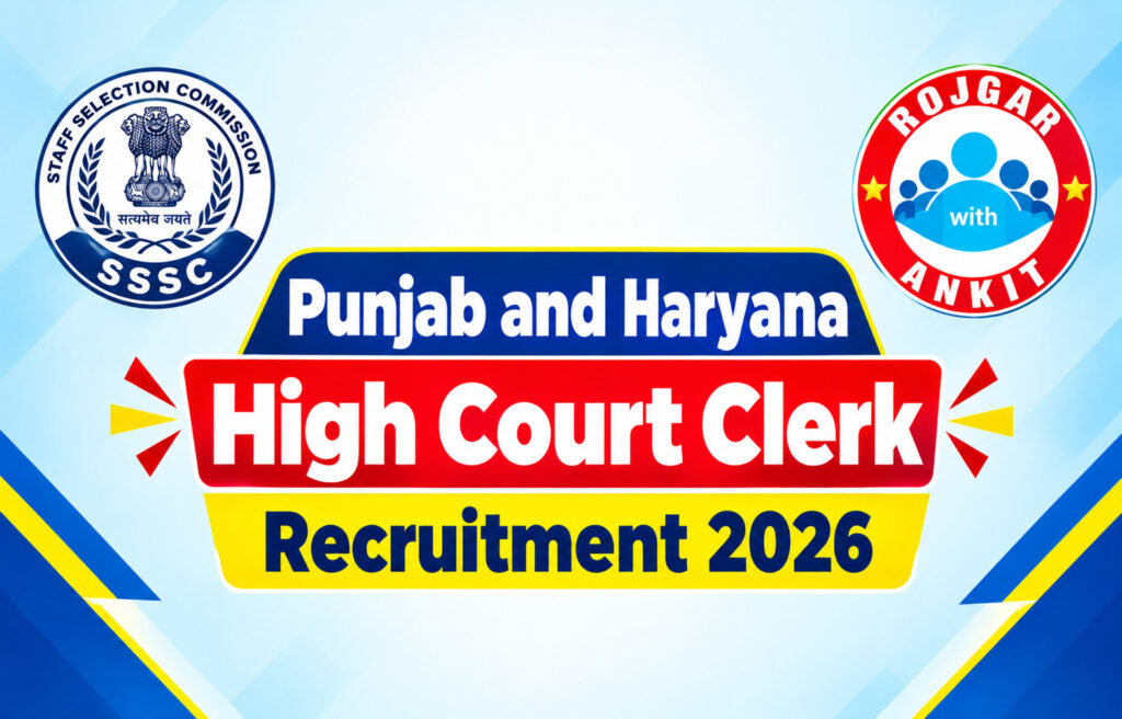Punjab And Haryana High Court Clerk Recruitment 2026 2 Punjab And Haryana High Court Clerk Recruitment 2026