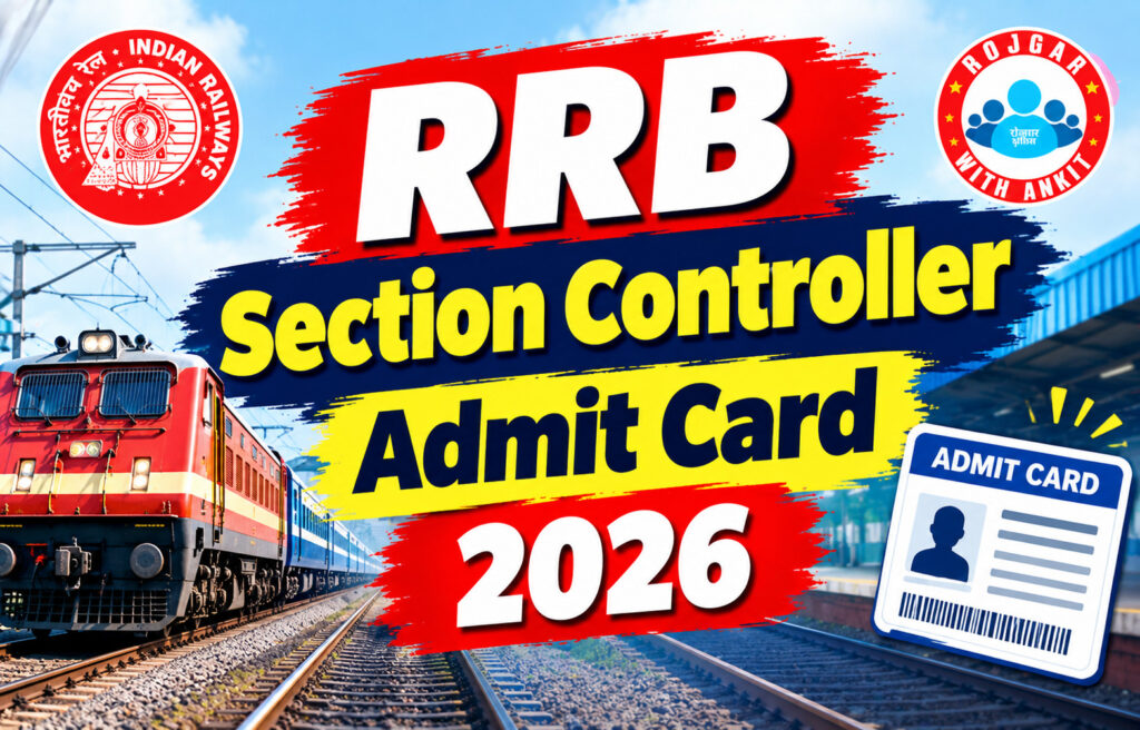 Rrb Section Controller Admit Card 2026 2 Rrb Section Controller Admit Card 2026