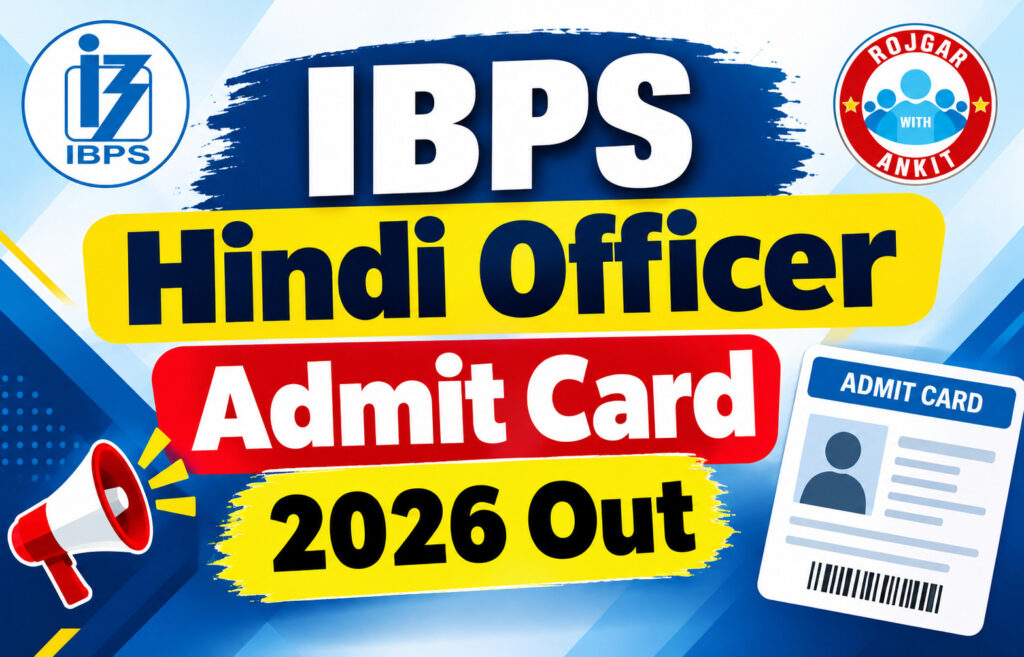 Ibps Hindi Officer Admit Card 2026 Out 2 Ibps Hindi Officer Admit Card 2026 Out