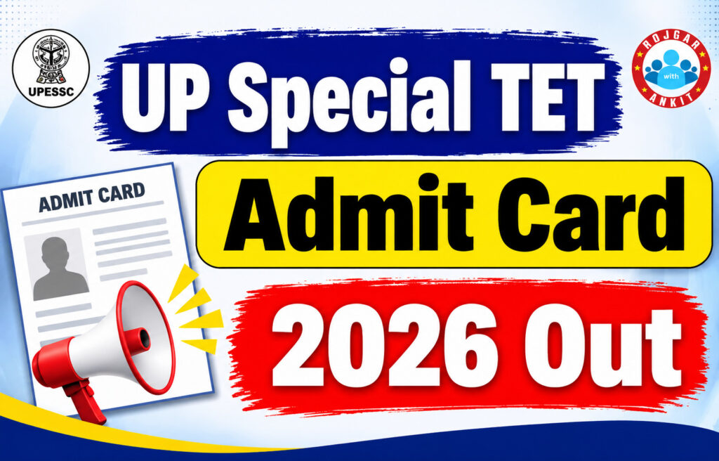 Up Special Tet Admit Card 2026 Out 2 Up Special Tet Admit Card 2026 Out