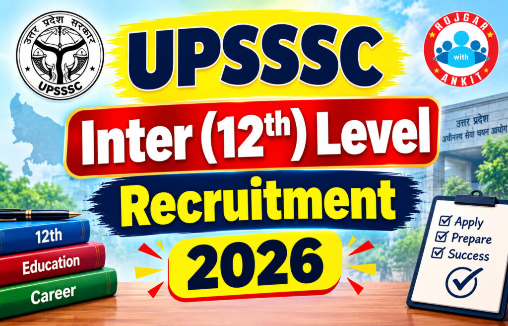 Upsssc Inter (12Th) Level Recruitment 2026 2 Upsssc Inter (12Th) Level Recruitment 2026