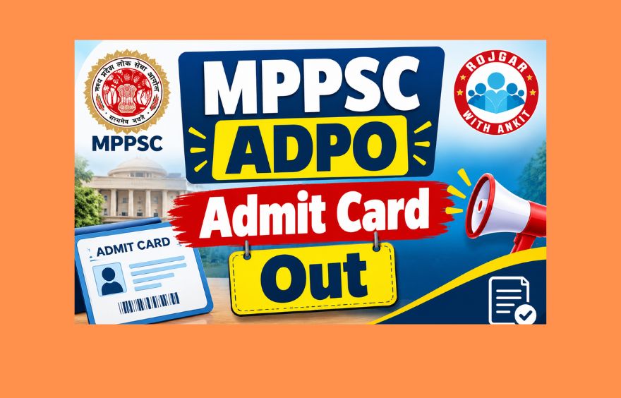 Mppsc Adpo Admit Card Out