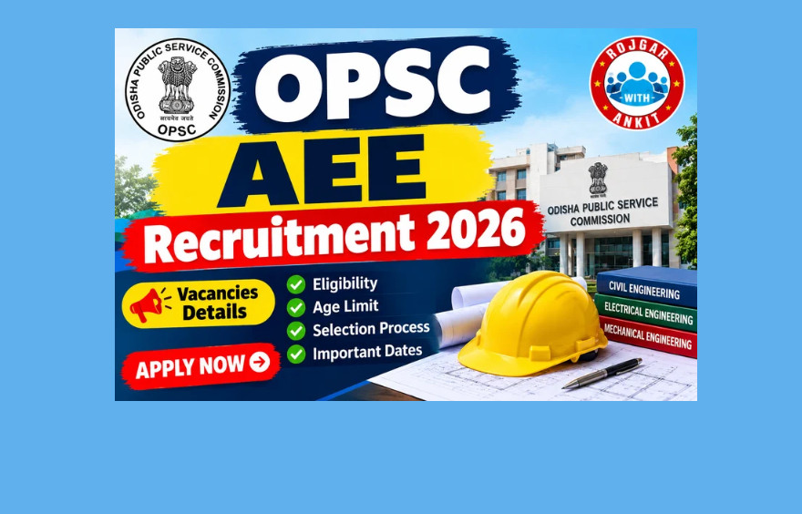 Opsc Aee Recruitment 2026 Notification Out – Apply Online For 758 Posts 1 Opsc