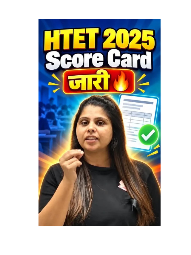HTET 2025 Scorecard Released: Check Your Score Now