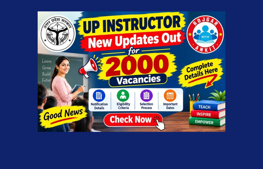 Up Iti Instructor Recruitment 2026 : 2000 Posts !! 1 Up Instructor 2026