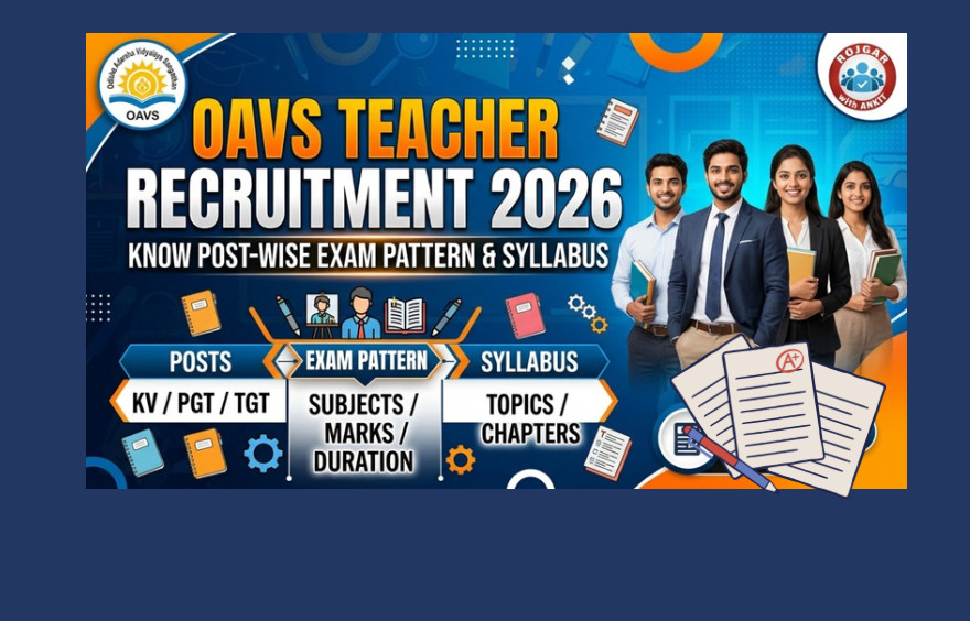 Oavs Teacher Syllabus And Exam Pattern 2026 : Check Post-Wise Exam Pattern Here !! 1 Oavs Recruitment 2026 Exam Pattern &Amp; Syllabus