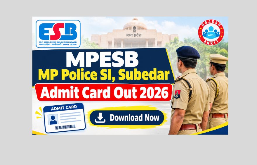MPESB MP Police SI, Subedar Admit Card Out