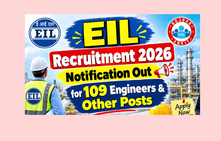 Eil Recruitment 2026 Notification Out For 109 Engineers &Amp; Other Posts 1 Eil Recruitment