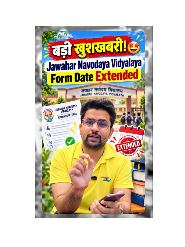 Jawahar Navodaya Vidyalaya Form Apply Date Extended