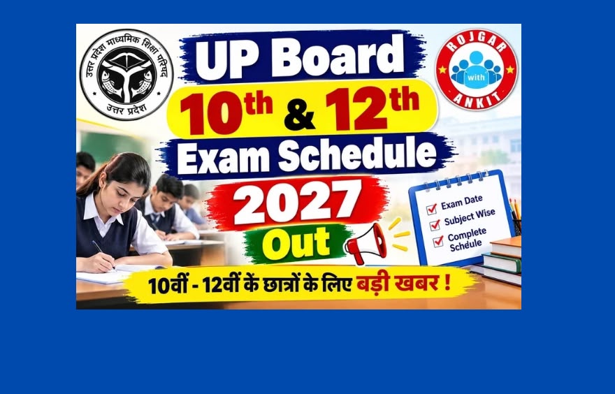 Up Board 10Th &Amp; 12Th Date Sheet 2027 Out