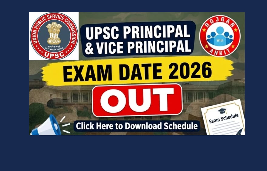 Upsc Principal &Amp; Vice Principal Exam Date 2026 Out