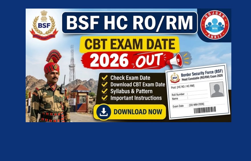 Bsf Hc Ro/Rm Cbt Date 2026 Out : Check Official Schedule Here 1 Bsf Ro/Rm Exam Date 2026 Out