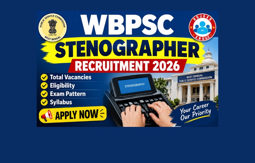 Wbpsc Stenographer Recruitment 2026 : Check Eligibility &Amp; Apply Online !! 1 Wbpsc Stenographer Recruitment 2026