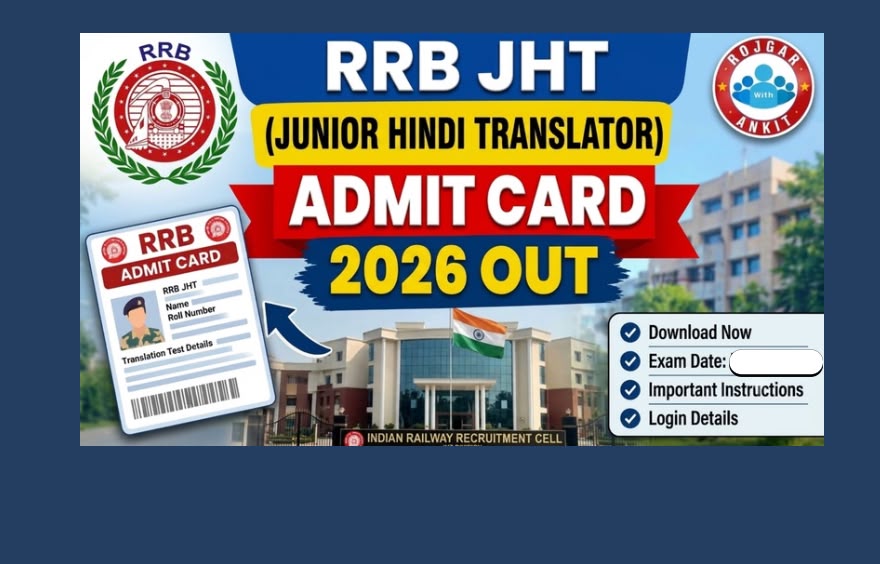 RRB JHT Admit Card 2026 Out
