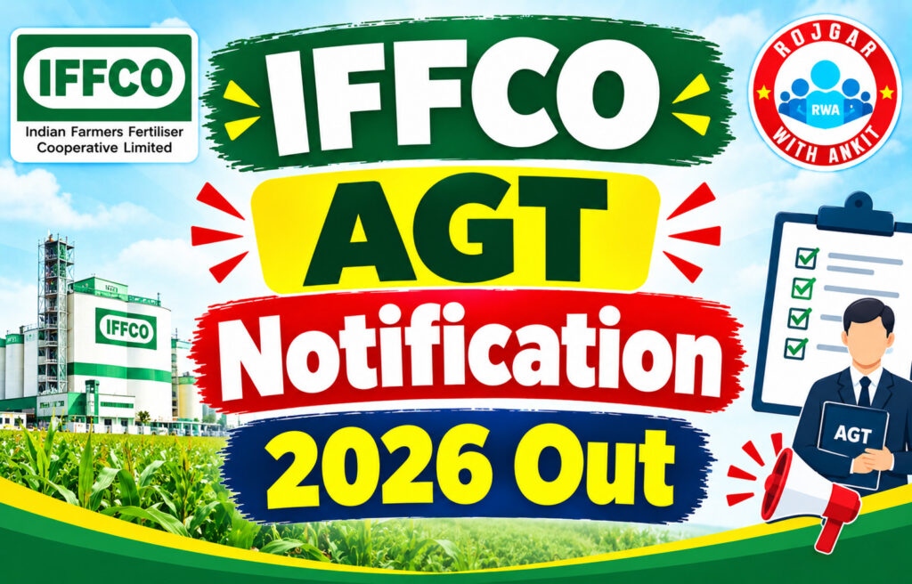 Iffco Agt Notification 2026 Out