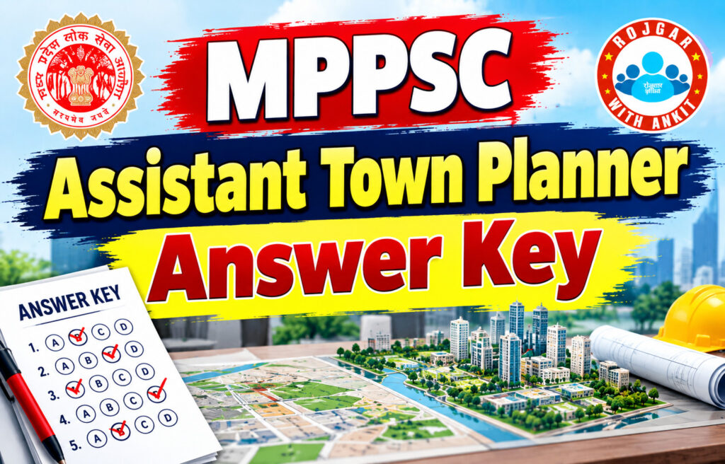 Mppsc Assistant Town Planner Final Answer Key